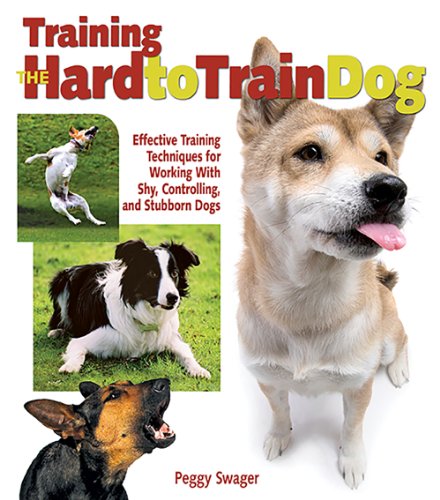 Stock image for Training the Hard-to-Train Dog for sale by SecondSale