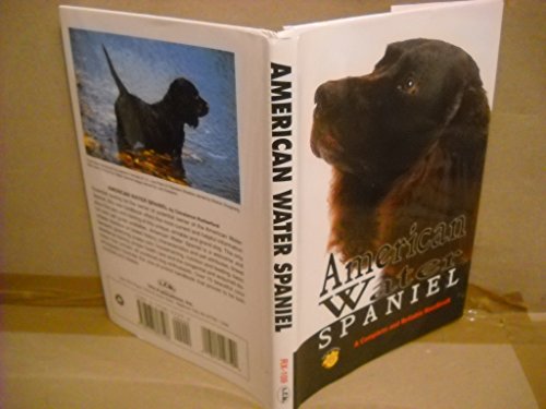 Stock image for AMERICAN WATER SPANIEL a Complete and Reliable Handbook for sale by Gian Luigi Fine Books
