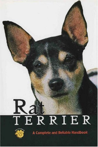 Stock image for Rat Terrier: A Complete and Reliable Handbook (Rx-133) for sale by Wonder Book