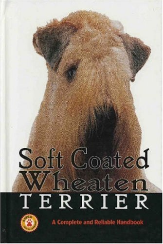 Beispielbild fr Soft Coated Wheaten Terrier zum Verkauf von Better World Books