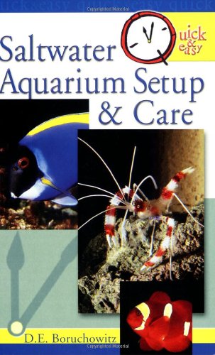 Beispielbild fr Quick & Easy Saltwater Aquarium Setup & Care zum Verkauf von Wonder Book