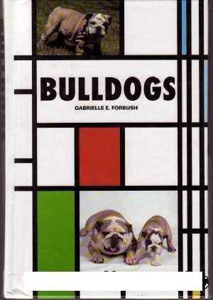 Stock image for Bulldogs for sale by Wonder Book