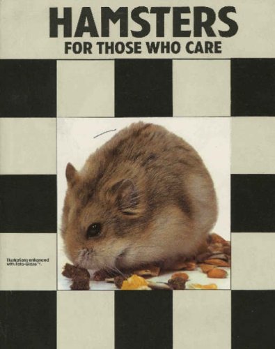 Stock image for Hamsters: For Those Who Care for sale by HPB-Emerald