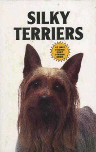 Imagen de archivo de Silky Terriers (Kw Dog Breed Library) a la venta por Half Price Books Inc.