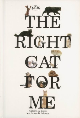 The Right Cat for Me (9780793815951) by Prisco, Andrew De; Johnson, James B.