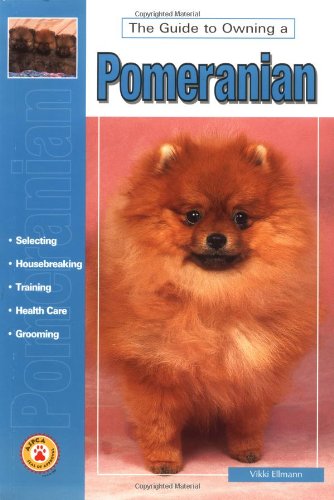 Imagen de archivo de Guide to Owning a Pomeranian P a la venta por SecondSale