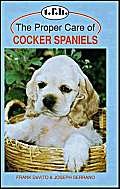 9780793819706: The Proper Care of Cocker Spaniels (Proper Care Of... Series)