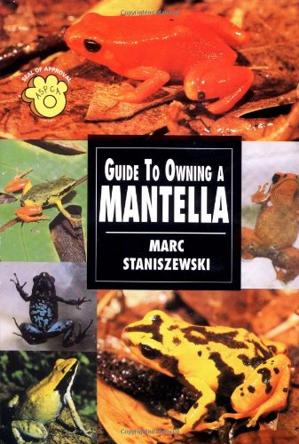 Beispielbild fr Guide to Owning a Mantella zum Verkauf von ThriftBooks-Dallas