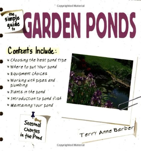 Stock image for The Simple Guide to Garden Ponds for sale by WorldofBooks