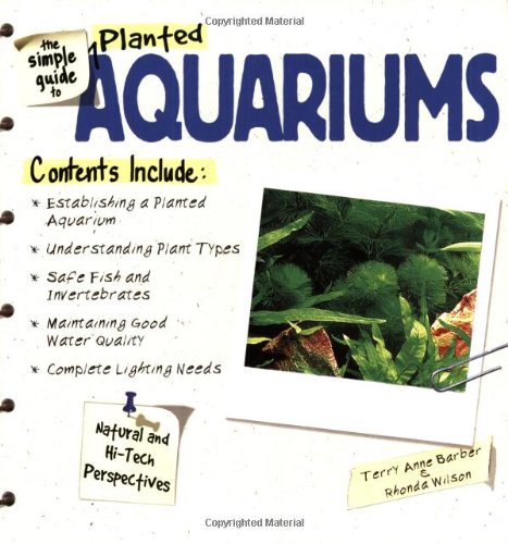 Imagen de archivo de The Simple Guide to Planted Aquariums a la venta por HPB-Ruby