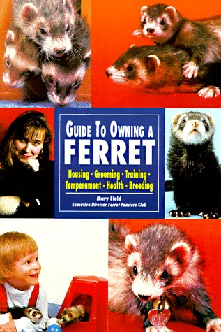 Imagen de archivo de Guide to Owning a Ferret a la venta por Half Price Books Inc.