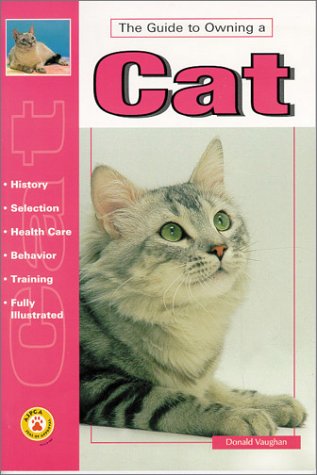 Stock image for The Guide to Owning a Cat for sale by HPB-Emerald
