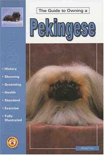 Stock image for The Guide to Owning a Pekingese for sale by HPB-Emerald