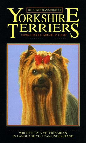 Stock image for Dr Ackermans Yorkshire Terrier (BB Dog) for sale by Wonder Book