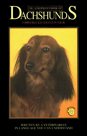 Stock image for Dr. Ackerman's Book of Dachshunds for sale by Wonder Book