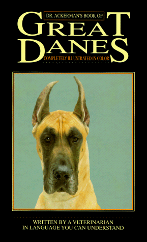 Stock image for Dr. Ackerman's Book of the Great Dane for sale by HPB Inc.