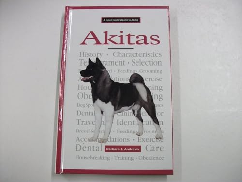 9780793827602: A New Owner's Guide to Akitas