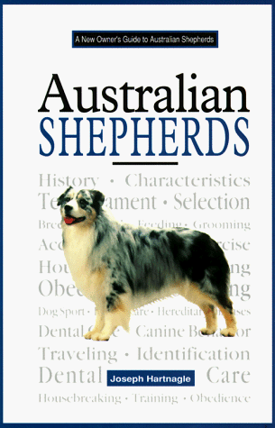 Stock image for A New Owner's Guide to Australian Shepherds for sale by SecondSale
