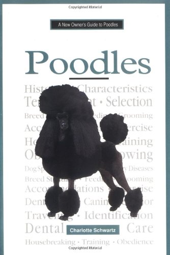 Stock image for A New Owner's Guide to Poodles for sale by Hippo Books