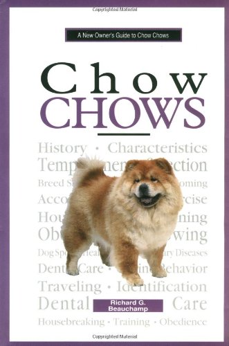 Beispielbild fr New Owners Guide to Chow Chows zum Verkauf von Wonder Book