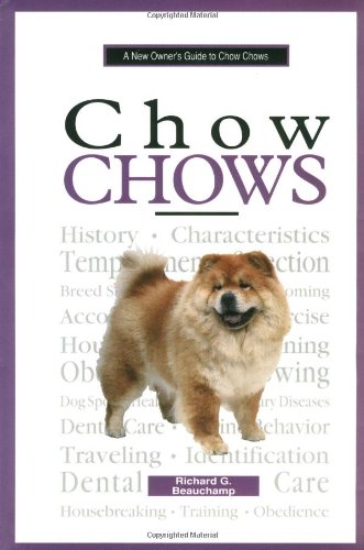 Stock image for New Owners Guide to Chow Chows for sale by Wonder Book