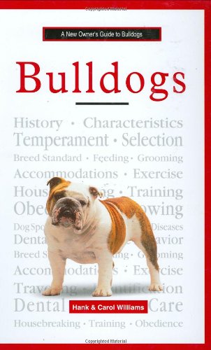 Beispielbild fr A New Owners Guide to Bulldogs (Jg-139) zum Verkauf von WorldofBooks