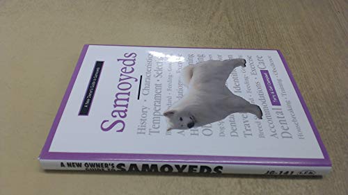 Stock image for A New Owner's Guide to Samoyeds (Jg-141) for sale by Gulf Coast Books