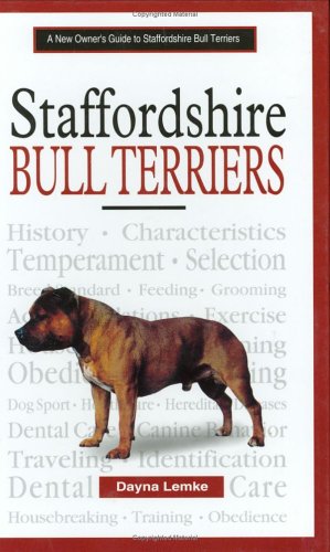 Stock image for A New Owner's Guide to Staffordshire Bull Terriers for sale by SecondSale