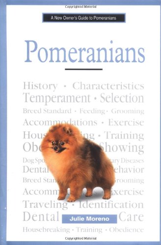 Beispielbild fr A New Owner's Guide to Pomeranians zum Verkauf von Better World Books