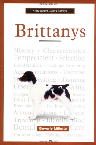 Beispielbild fr A New Owner's Guide to Brittanys (JG Dog) zum Verkauf von SecondSale