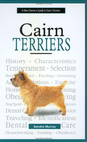 Stock image for A New Owner's Guide to Cairn Terriers for sale by WorldofBooks