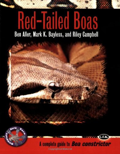 Imagen de archivo de Red-Tailed Boas: A Complete Guide to Boa Constrictor (Complete Herp Care) a la venta por SecondSale