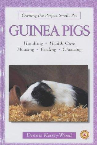 9780793830541: Guinea Pigs (Owning the Perfect Small Pet S.)