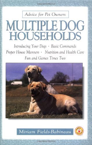 Stock image for Multiple Dog Households for sale by ThriftBooks-Dallas