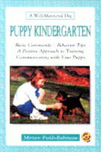 Beispielbild fr Puppy Kindergarten zum Verkauf von Better World Books