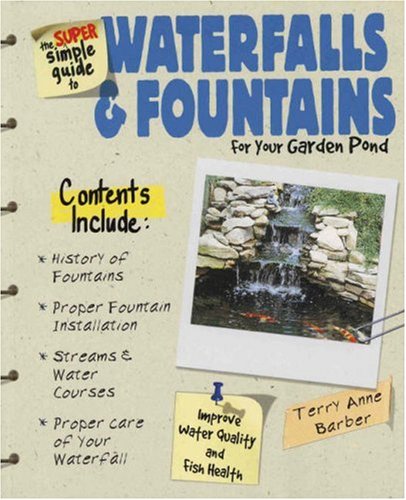 9780793834518: Super Simple Guide to Waterfalls and Fountains