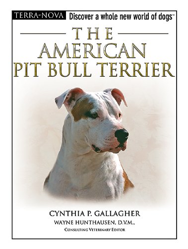 Beispielbild fr The American Pit Bull Terrier zum Verkauf von Better World Books: West