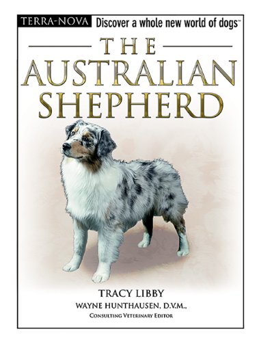 Imagen de archivo de The Australian Shepherd (Terra-Nova Series) a la venta por Wonder Book