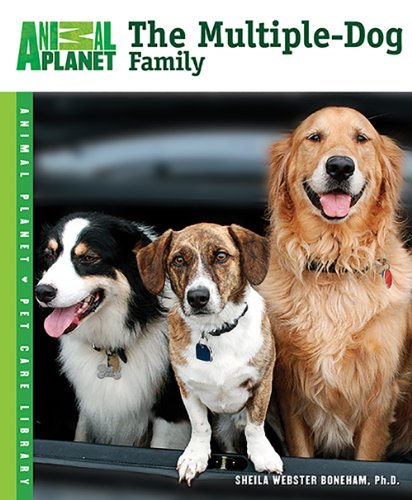 Beispielbild fr The Multiple-Dog Family (Animal Planet Pet Care Library) zum Verkauf von SecondSale