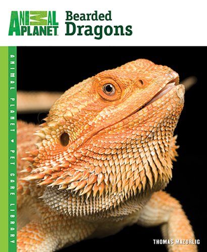 Bearded Dragons (Animal Planet Pet Care Library)