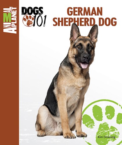 Beispielbild fr German Shepherd Dog (Animal Planet Dogs 101) zum Verkauf von Wonder Book