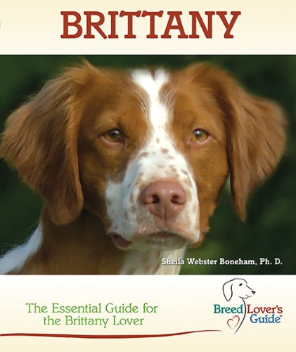 9780793841820: Brittany (Breed Lover's Guide): The Essential Guide for the Brittany Lover