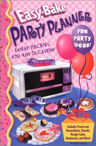 9780794400163: Easy Bake Party Planner