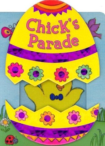 Beispielbild fr Chick's Parade: A Sliding Surprise Book zum Verkauf von Wonder Book