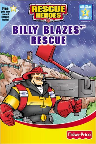9780794400491: Billy Blazes' Rescue: Rescue Heroes