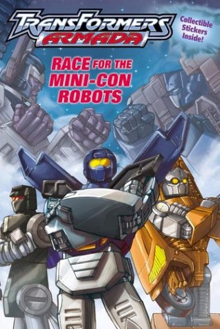 Transformers Race for the Mini-Con Robots (9780794401030) by Teitelbaum, Michael; Dreamwave