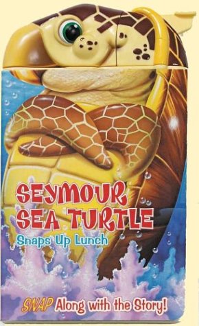 Imagen de archivo de Seymour Sea Turtle Snaps Up Lunch a la venta por BooksRun