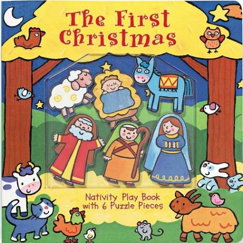 9780794402228: The First Christmas: A Nativity Playbook With 6 Puzzle Pieces
