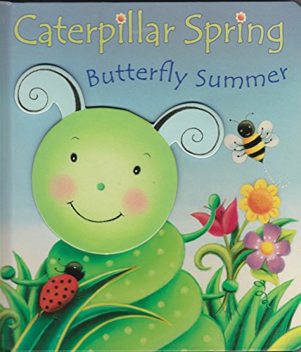 Beispielbild fr CATERPILLAR SPRING butterfly summer (READERS DIGEST CHILDRENS BOOKS) zum Verkauf von Better World Books