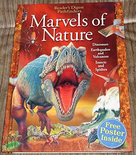 Stock image for Readers Digest Pathfinders Marvels of Nature Dinosaurs,earthquakes,and Volcanoes , Insects and Spiders for sale by BooksRun